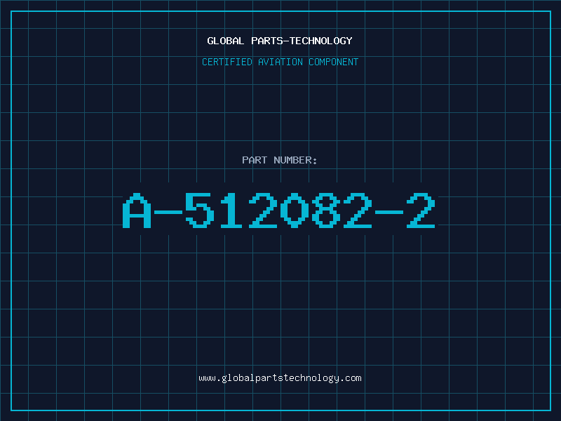 Aviation Part A-512082-2