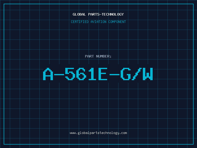 Aviation Part A-561E-G/W