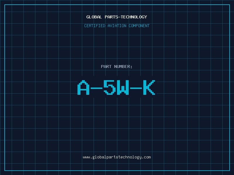 Aviation Part A-5W-K