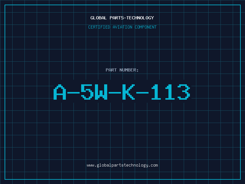 Aviation Part A-5W-K-113