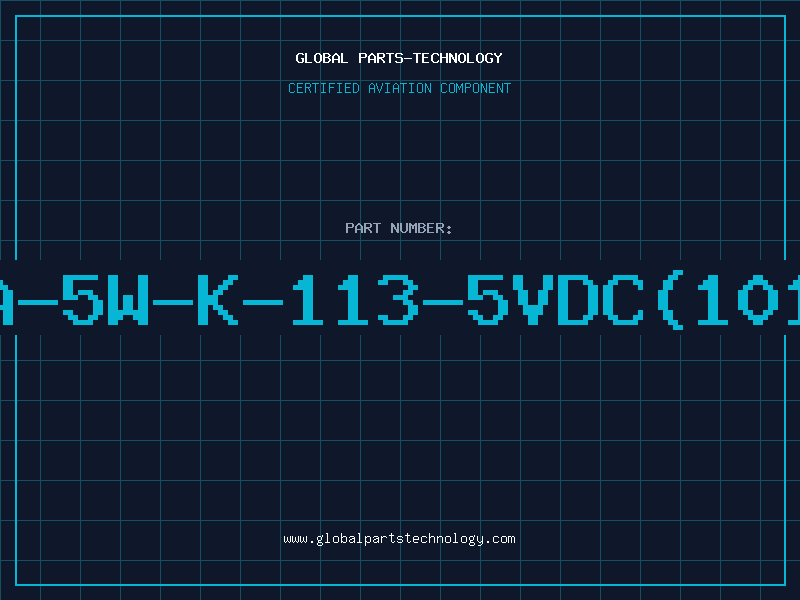 Aviation Part A-5W-K-113-5VDC(101