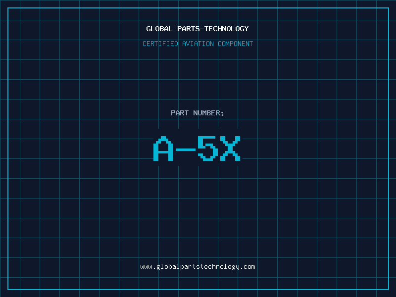 Aviation Part A-5X
