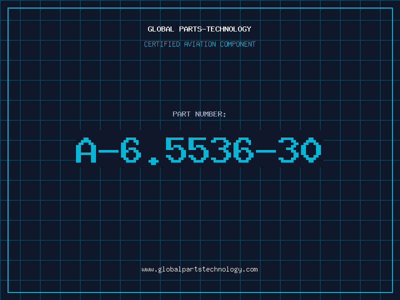 Aviation Part A-6.5536-30