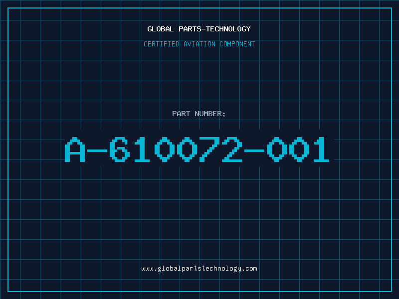 Aviation Part A-610072-001