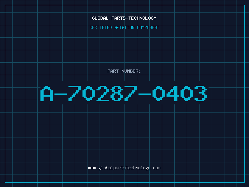 Aviation Part A-70287-0403