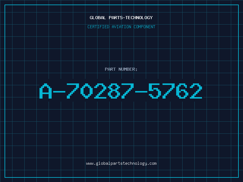 Aviation Part A-70287-5762