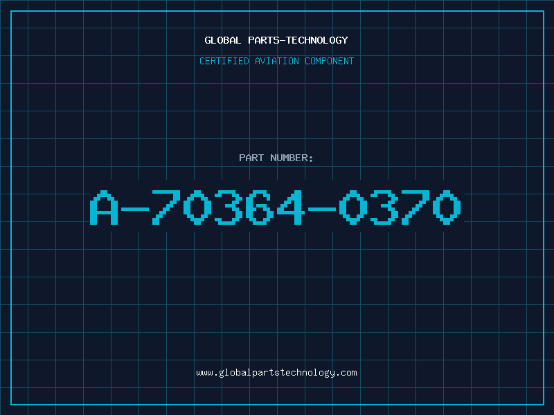 Aviation Part A-70364-0370