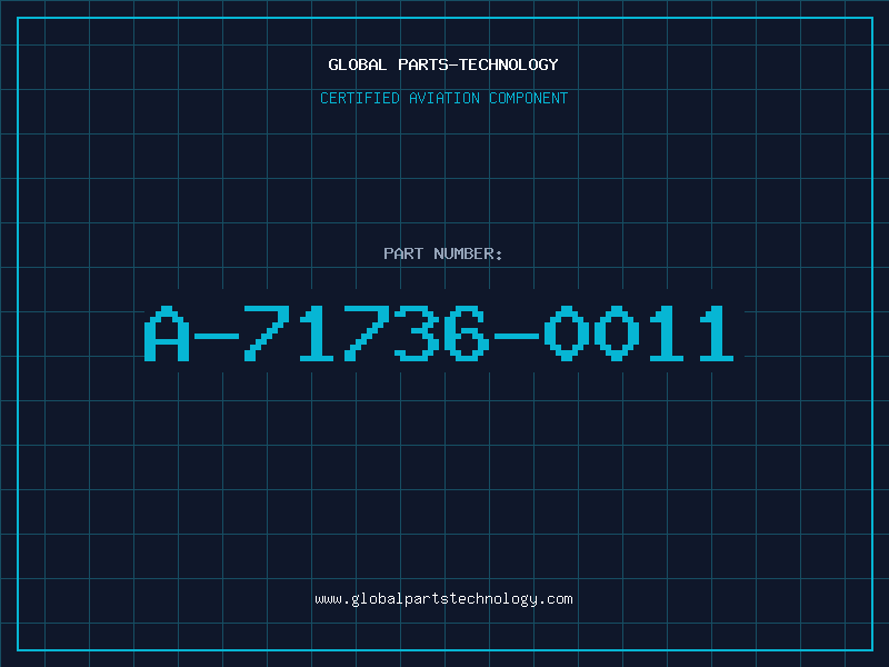 Aviation Part A-71736-0011