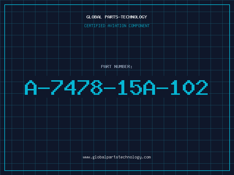 Aviation Part A-7478-15A-102