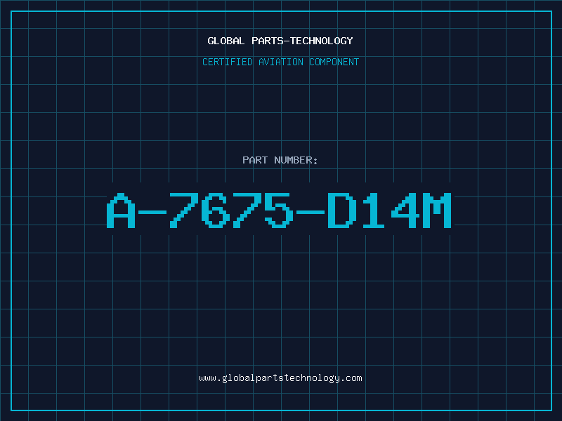 Aviation Part A-7675-D14M