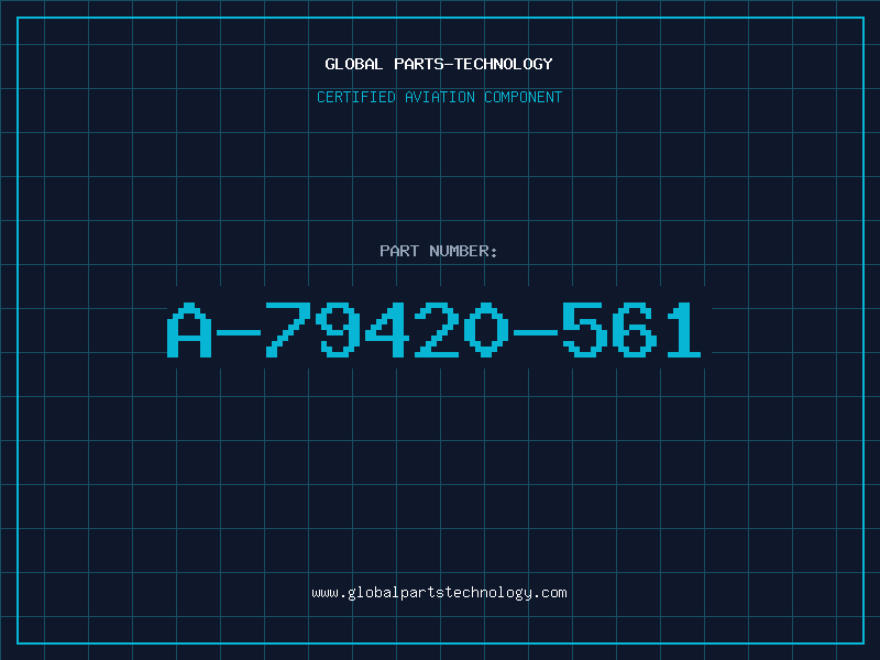 Aviation Part A-79420-561