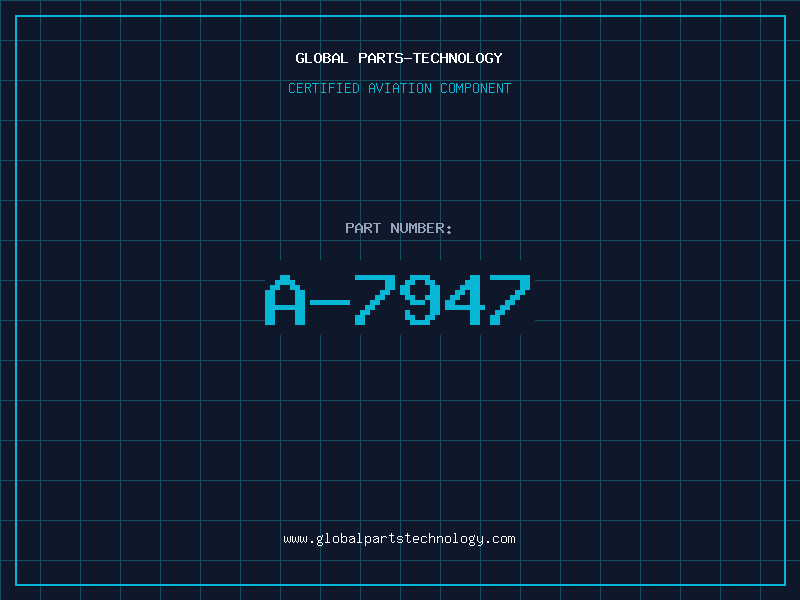 Aviation Part A-7947
