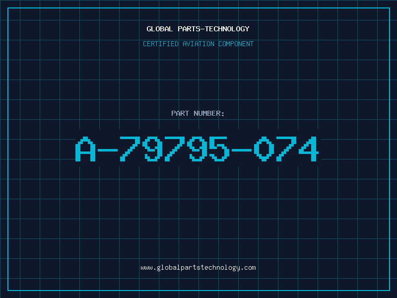 Aviation Part A-79795-074