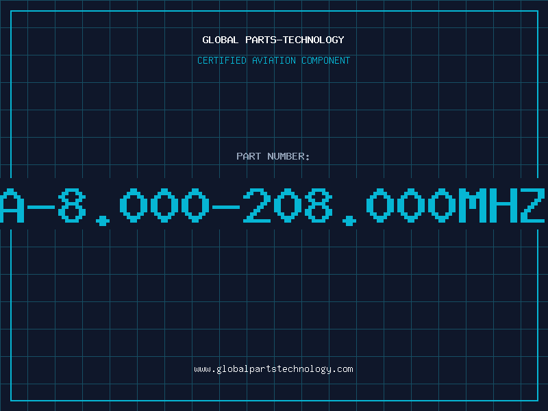 Aviation Part A-8.000-208.000MHZ