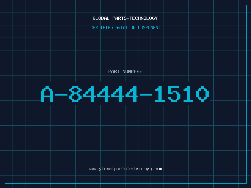 Aviation Part A-84444-1510