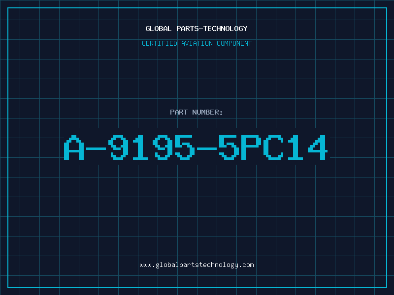 Aviation Part A-9195-5PC14