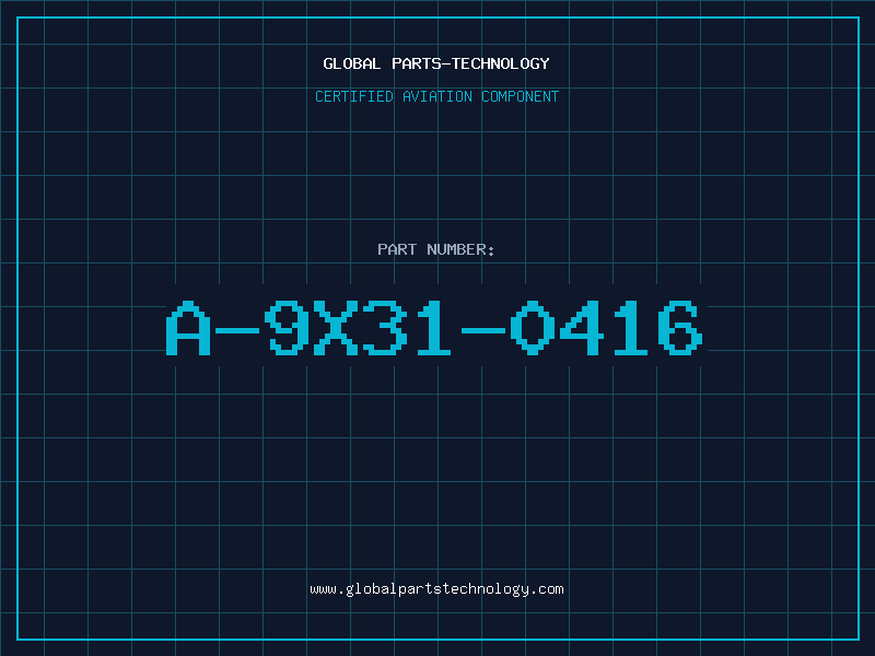 Aviation Part A-9X31-0416