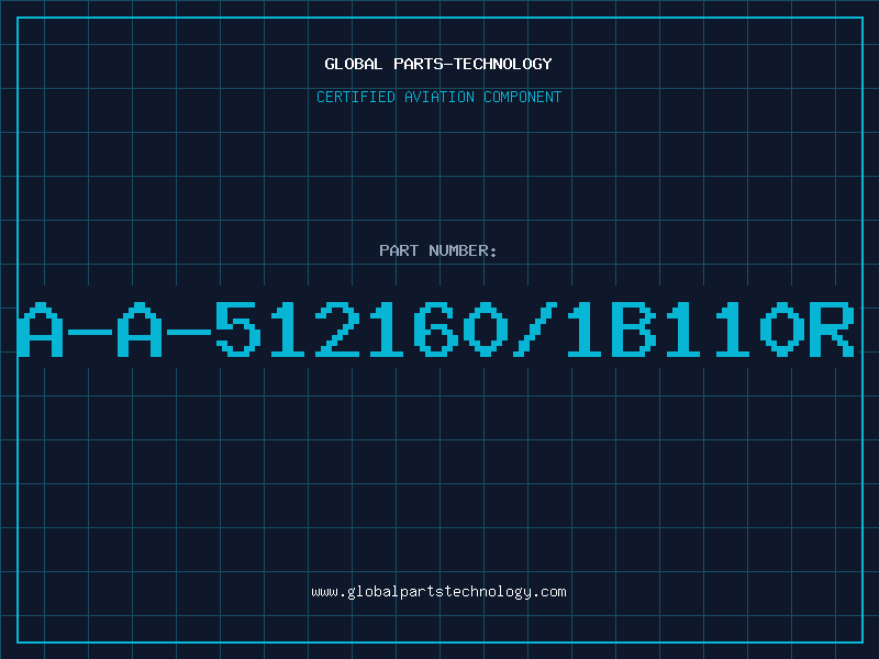 Aviation Part A-A-512160/1B110R