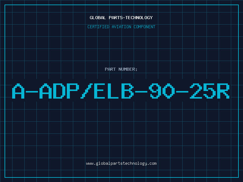 Aviation Part A-ADP/ELB-90-25R