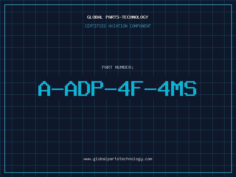 Aviation Part A-ADP-4F-4MS