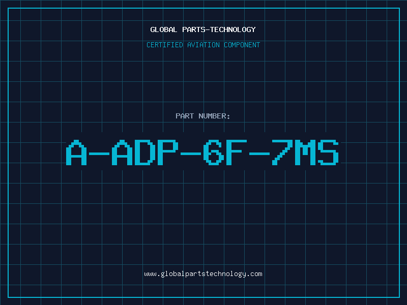 Aviation Part A-ADP-6F-7MS