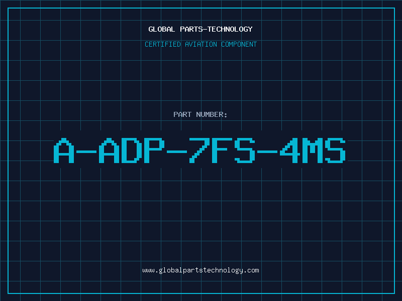 Aviation Part A-ADP-7FS-4MS