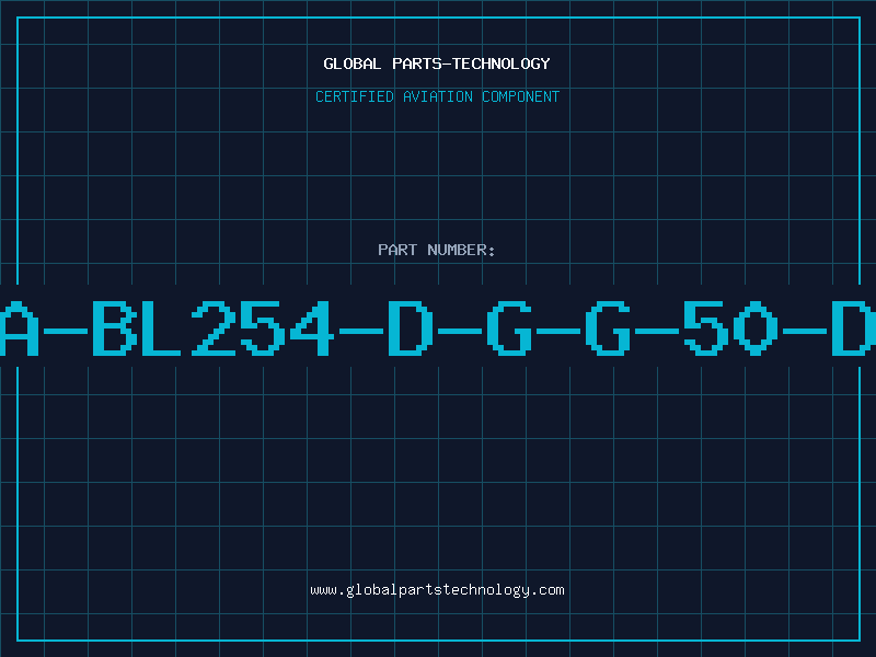 Aviation Part A-BL254-D-G-G-50-D