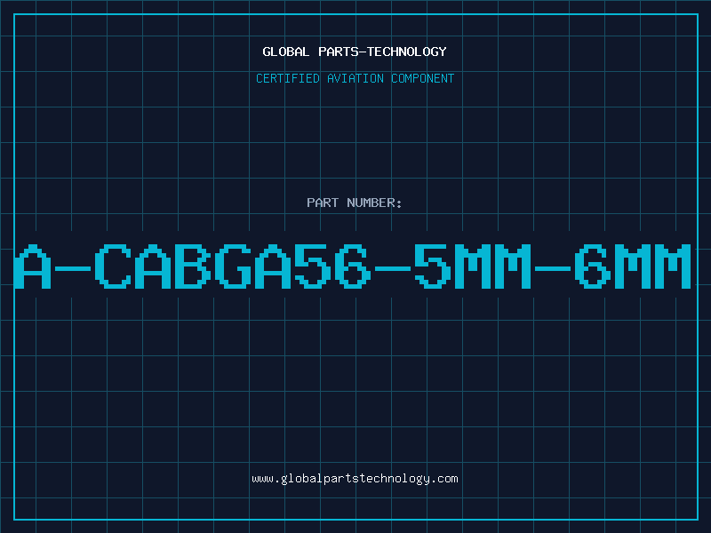 Aviation Part A-CABGA56-5MM-6MM