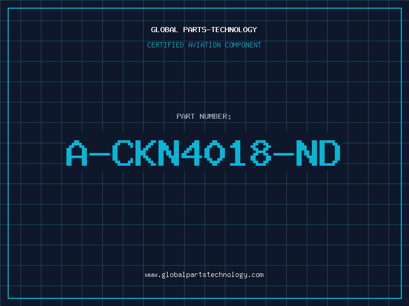 Aviation Part A-CKN4018-ND