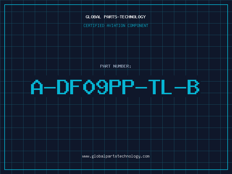 Aviation Part A-DF09PP-TL-B