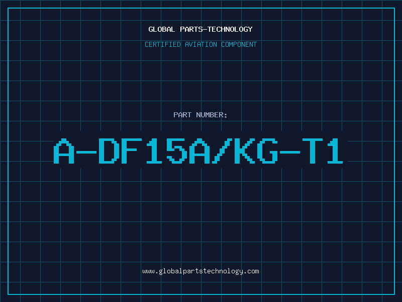 Aviation Part A-DF15A/KG-T1