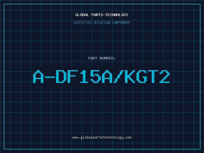 Aviation Part A-DF15A/KGT2