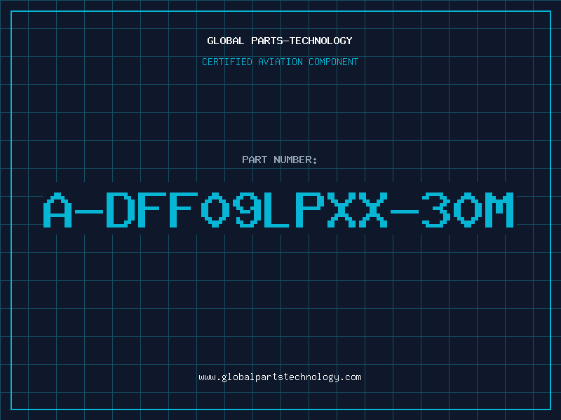 Aviation Part A-DFF09LPXX-30M