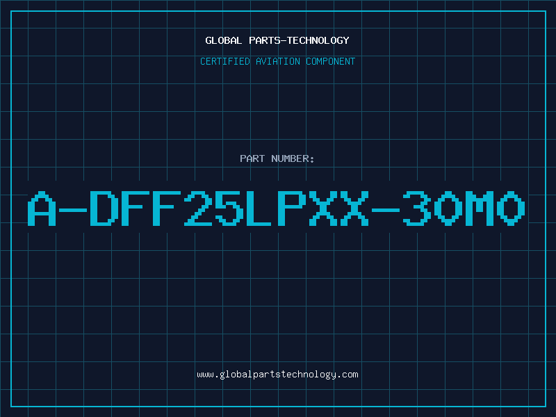 Aviation Part A-DFF25LPXX-30M0