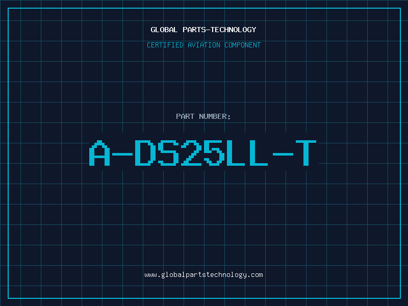Aviation Part A-DS25LL-T