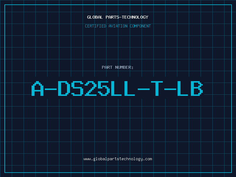 Aviation Part A-DS25LL-T-LB
