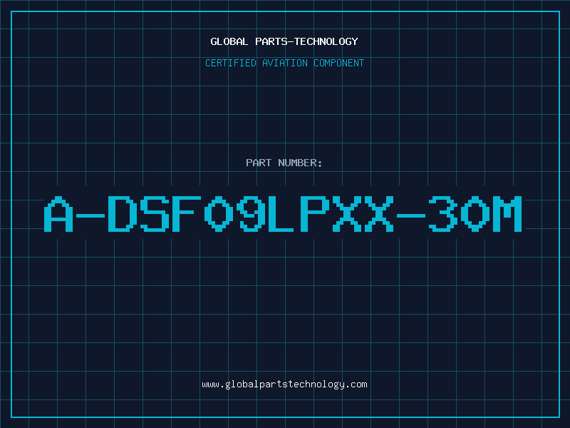 Aviation Part A-DSF09LPXX-30M