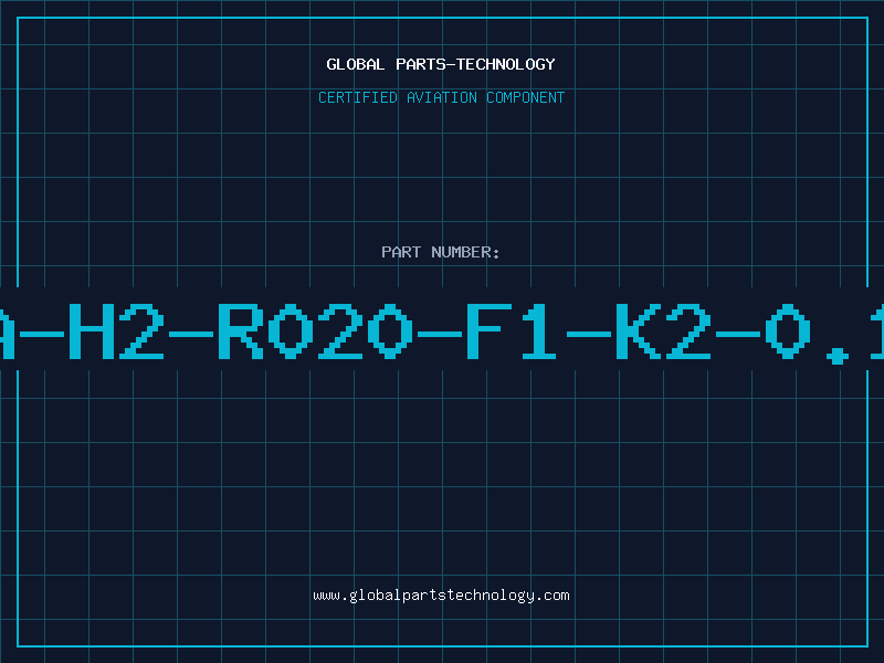 Aviation Part A-H2-R020-F1-K2-0.1