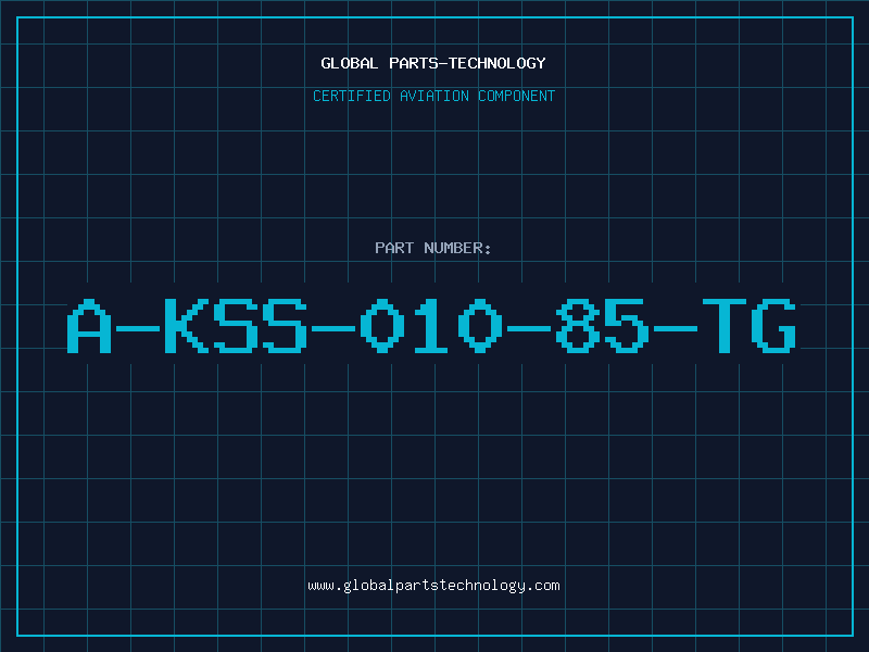 Aviation Part A-KSS-010-85-TG