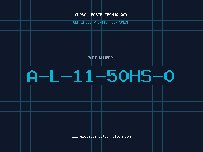 Aviation Part A-L-11-50HS-0