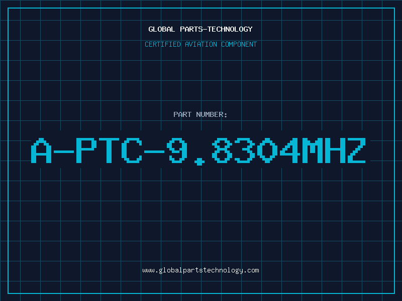 Aviation Part A-PTC-9.8304MHZ