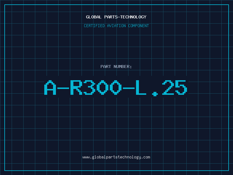 Aviation Part A-R300-L.25