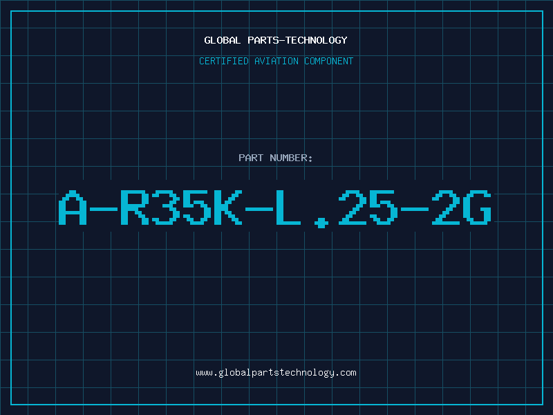 Aviation Part A-R35K-L.25-2G