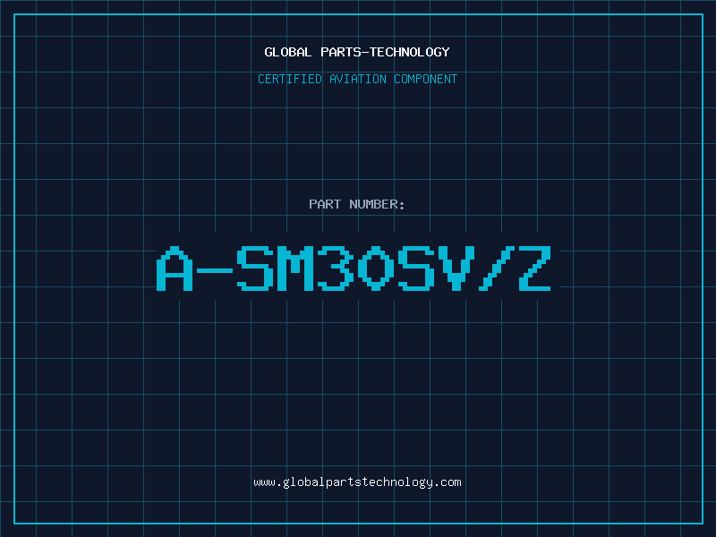 Aviation Part A-SM30SV/Z