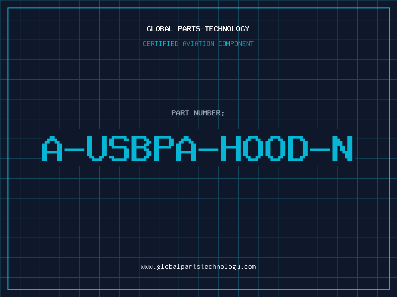 Aviation Part A-USBPA-HOOD-N