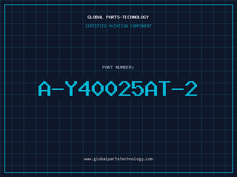 Aviation Part A-Y40025AT-2