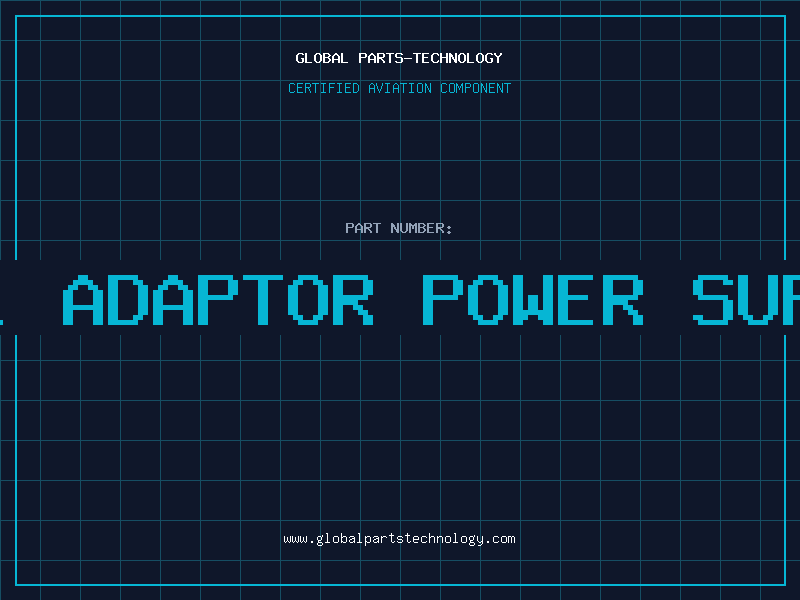 Aviation Part A.C. ADAPTOR POWER SUPPLY