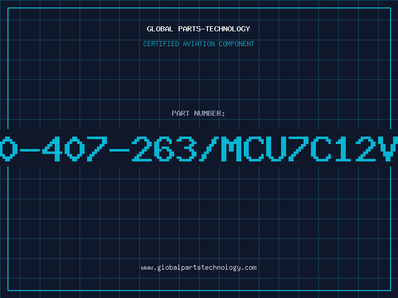 Aviation Part A0-407-263/MCU7C12VD