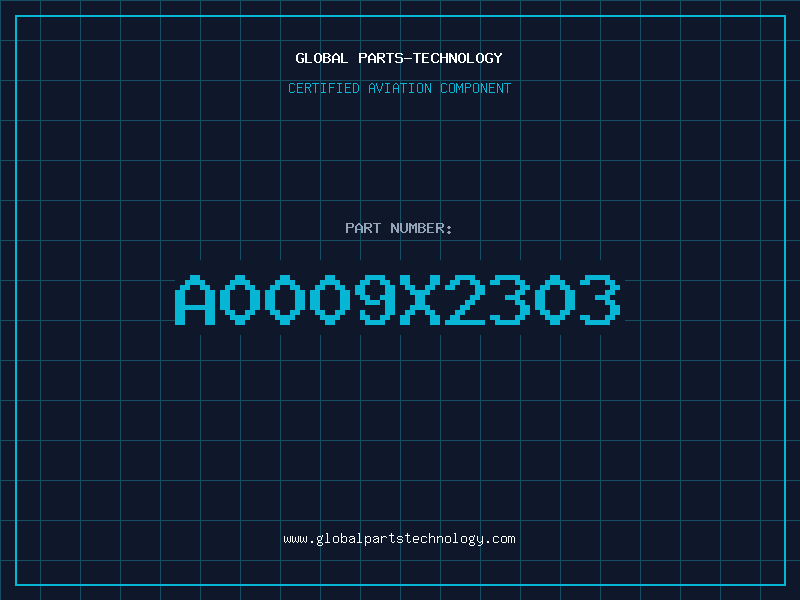 Aviation Part A0009X2303