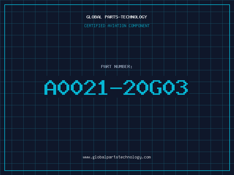 Aviation Part A0021-20G03